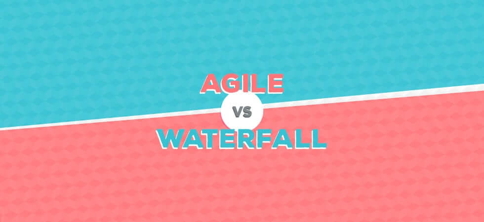 Agile vs Waterfall