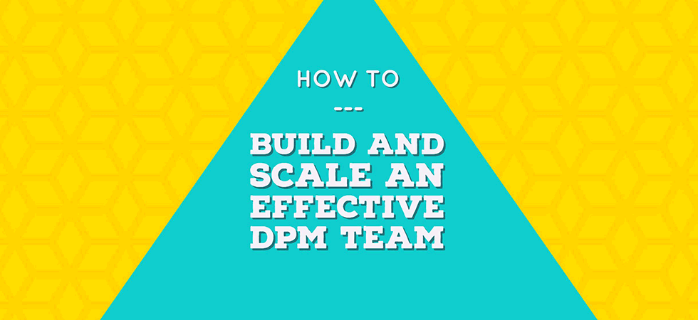 how to build scale digital project management team